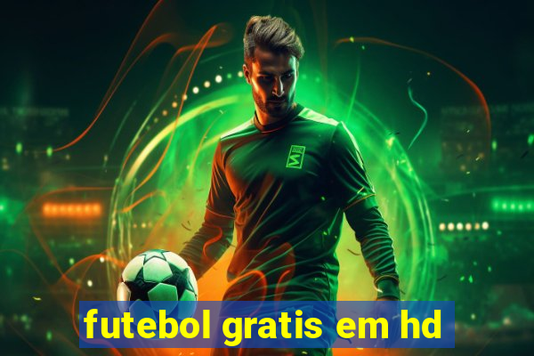 futebol gratis em hd